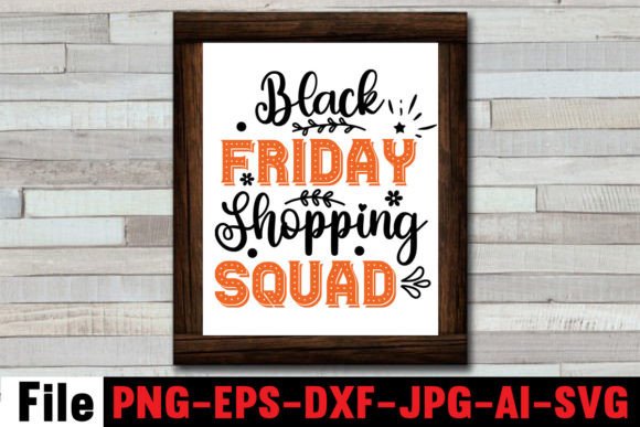 Black Friday Shopping Squad SVG Cut File for Crafts and Graphics