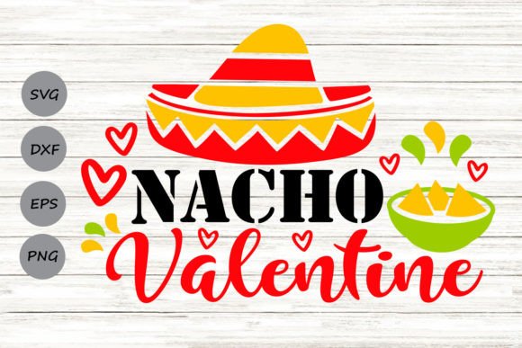 Nacho Valentine Svg