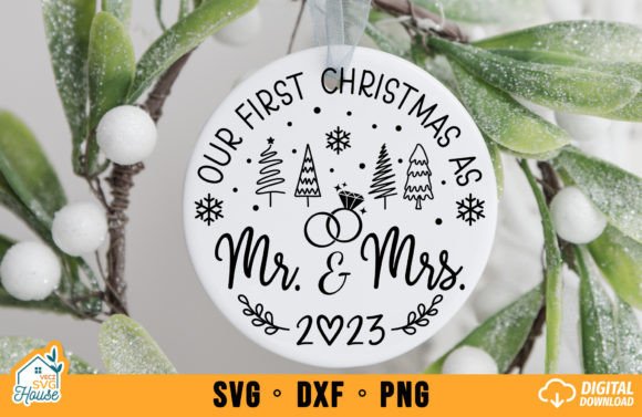 Our First Christmas Mr and Mrs SVG for Crafts and Graphics