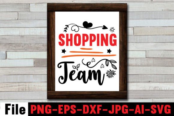 Shopping Team SVG Cut File for Crafts and Graphics