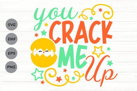 You Crack Me Up Svg for Graphics and Crafts